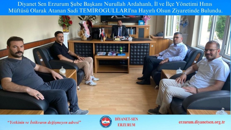 ​Hınıs İlçe Müftüsüne Hayırlı Olsun Ziyareti