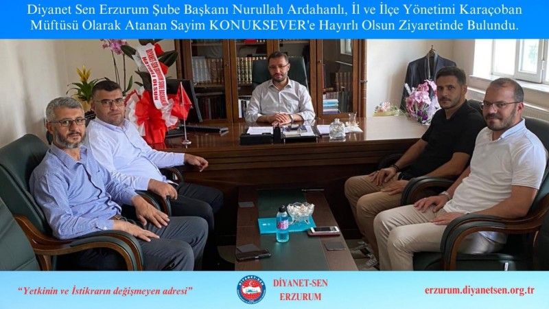 ​Karaçoban İlçe Müftüsüne Hayırlı Olsun Ziyareti
