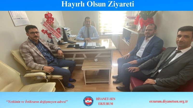 Hayırlı Olsun Ziyareti