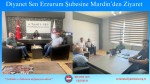 Diyanet Sen Erzurum Şubesine Mardin’den Ziyaret